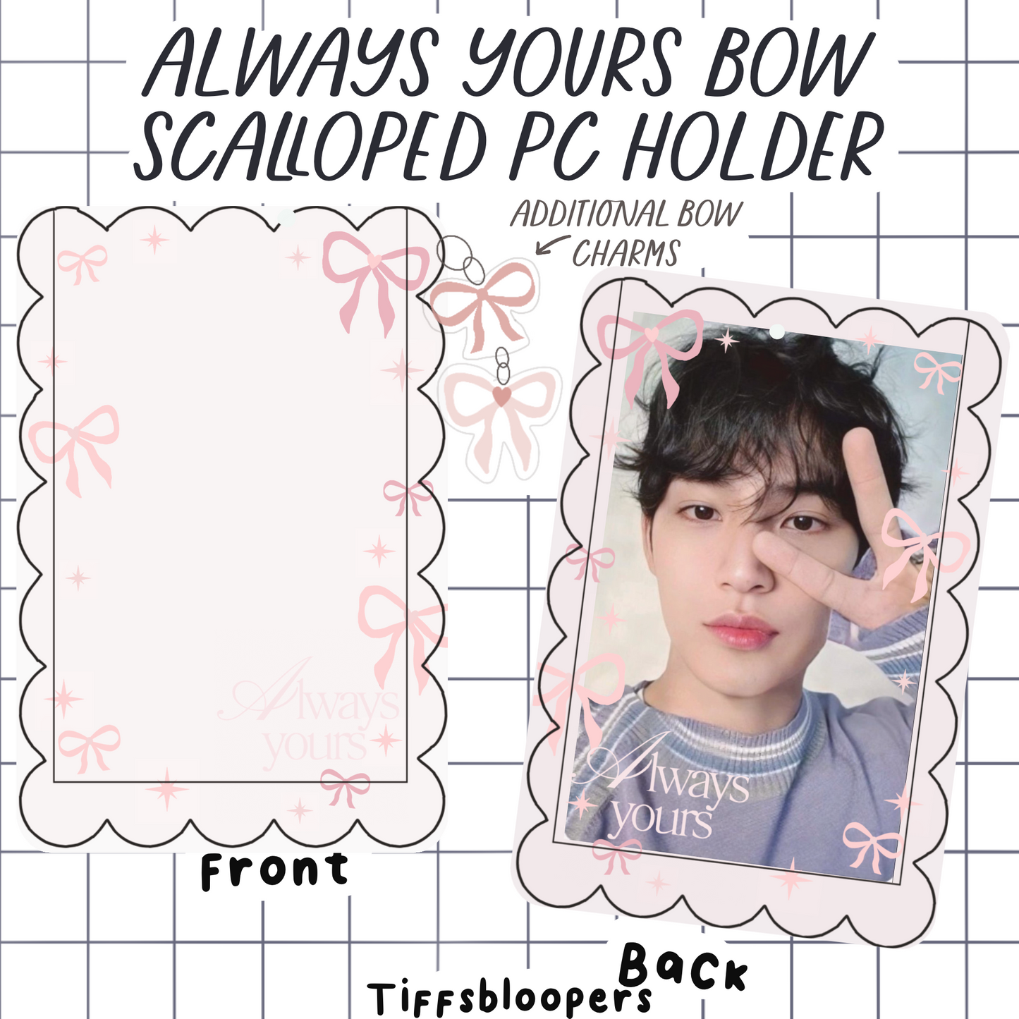 Always Yours Acrylic Photocard Holders